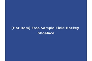 [Hot Item] Free Sample Field Hockey Shoelace
