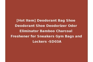 [Hot Item] Deodorant Bag Shoe Deodorant Shoe Deodorizer Odor Eliminator Bamboo Charcoal Freshener for Sneakers Gym Bags and Lockers -SD03A