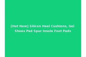 [Hot Item] Silicon Heel Cushions, Gel Shoes Pad Spur Insole Foot Pads