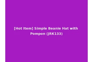 [Hot Item] Simple Beanie Hat with Pompon (JRK133)