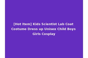 [Hot Item] Kids Scientist Lab Coat Costume Dress up Unisex Child Boys Girls Cosplay