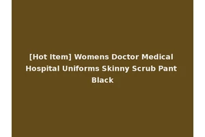 [Hot Item] Womens Doctor Medical Hospital Uniforms Skinny Scrub Pant Black