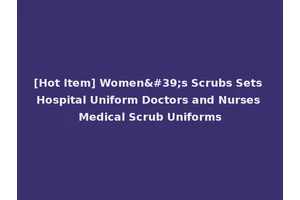 [Hot Item] Women's Scrubs Sets Hospital Uniform Doctors and Nurses Medical Scrub Uniforms