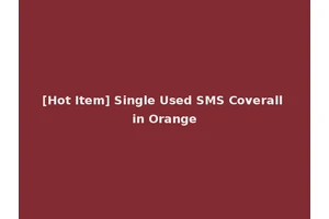 [Hot Item] Single Used SMS Coverall in Orange