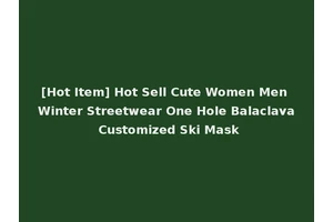 [Hot Item] Hot Sell Cute Women Men Winter Streetwear One Hole Balaclava Customized Ski Mask