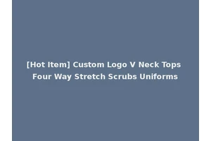 [Hot Item] Custom Logo V Neck Tops Four Way Stretch Scrubs Uniforms