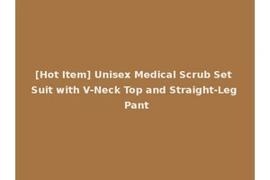 [Hot Item] Unisex Medical Scrub Set Suit with V-Neck Top and Straight-Leg Pant