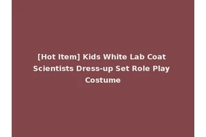 [Hot Item] Kids White Lab Coat Scientists Dress-up Set Role Play Costume