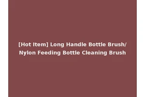 [Hot Item] Long Handle Bottle Brush/Nylon Feeding Bottle Cleaning Brush