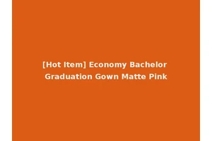 [Hot Item] Economy Bachelor Graduation Gown Matte Pink