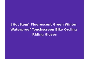 [Hot Item] Fluorescent Green Winter Waterproof Touchscreen Bike Cycling Riding Gloves