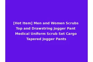 [Hot Item] Men and Women Scrubs Top and Drawstring Jogger Pant Medical Uniform Scrub Set Cargo Tapered Jogger Pants