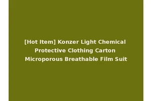 [Hot Item] Konzer Light Chemical Protective Clothing Carton Microporous Breathable Film Suit