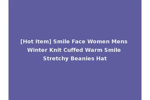[Hot Item] Smile Face Women Mens Winter Knit Cuffed Warm Smile Stretchy Beanies Hat
