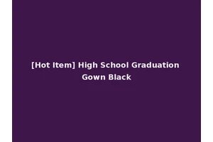 [Hot Item] High School Graduation Gown Black