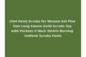 [Hot Item] Scrubs for Women Set Plus Size Long Sleeve Soild Scrubs Top with Pockets V Neck Tshirts Nursing Uniform Scrubs Pants