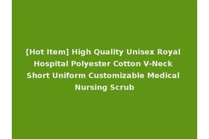 [Hot Item] High Quality Unisex Royal Hospital Polyester Cotton V-Neck Short Uniform Customizable Medical Nursing Scrub