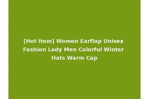 [Hot Item] Women Earflap Unisex Fashion Lady Men Colorful Winter Hats Warm Cap