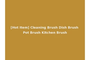 [Hot Item] Cleaning Brush Dish Brush Pot Brush Kitchen Brush