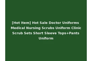 [Hot Item] Hot Sale Doctor Uniforms Medical Nursing Scrubs Uniform Clinic Scrub Sets Short Sleeve Tops+Pants Uniform