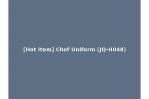 [Hot Item] Chef Uniform (JQ-H048)