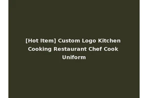 [Hot Item] Custom Logo Kitchen Cooking Restaurant Chef Cook Uniform