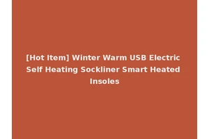 [Hot Item] Winter Warm USB Electric Self Heating Sockliner Smart Heated Insoles