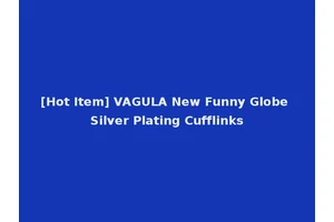 [Hot Item] VAGULA New Funny Globe Silver Plating Cufflinks