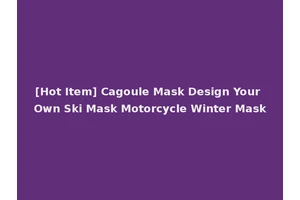 [Hot Item] Cagoule Mask Design Your Own Ski Mask Motorcycle Winter Mask