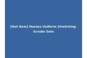[Hot Item] Nurses Uniform Stretching Scrubs Sets