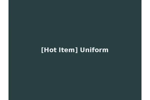 [Hot Item] Uniform