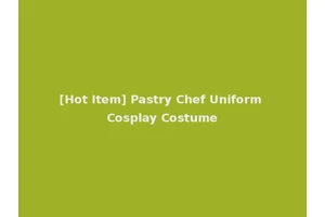 [Hot Item] Pastry Chef Uniform Cosplay Costume