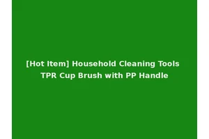 [Hot Item] Household Cleaning Tools TPR Cup Brush with PP Handle