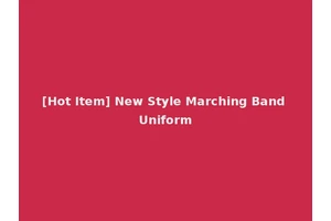 [Hot Item] New Style Marching Band Uniform