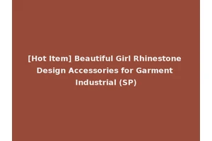 [Hot Item] Beautiful Girl Rhinestone Design Accessories for Garment Industrial (SP)
