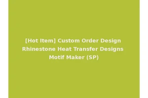 [Hot Item] Custom Order Design Rhinestone Heat Transfer Designs Motif Maker (SP)