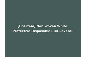 [Hot Item] Non Woven White Protective Disposable Suit Coverall