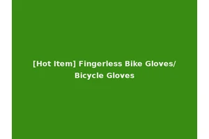 [Hot Item] Fingerless Bike Gloves/Bicycle Gloves