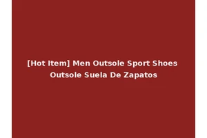 [Hot Item] Men Outsole Sport Shoes Outsole Suela De Zapatos