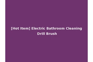 [Hot Item] Electric Bathroom Cleaning Drill Brush