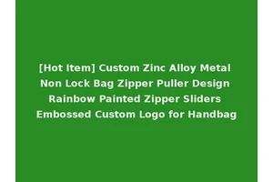 [Hot Item] Custom Zinc Alloy Metal Non Lock Bag Zipper Puller Design Rainbow Painted Zipper Sliders Embossed Custom Logo for Handbag
