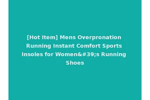 [Hot Item] Mens Overpronation Running Instant Comfort Sports Insoles for Women's Running Shoes