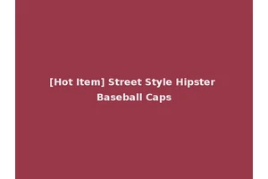 [Hot Item] Street Style Hipster Baseball Caps