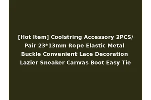 [Hot Item] Coolstring Accessory 2PCS/Pair 23*13mm Rope Elastic Metal Buckle Convenient Lace Decoration Lazier Sneaker Canvas Boot Easy Tie