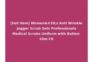[Hot Item] Women's Anti Wrinkle Jogger Scrub Sets Professionals Medical Scrubs Uniform with Button Slim Fit