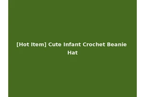 [Hot Item] Cute Infant Crochet Beanie Hat