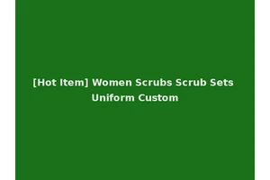 [Hot Item] Women Scrubs Scrub Sets Uniform Custom