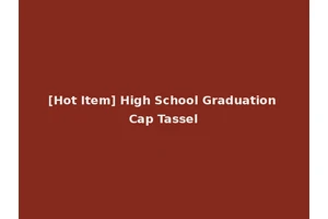[Hot Item] High School Graduation Cap Tassel