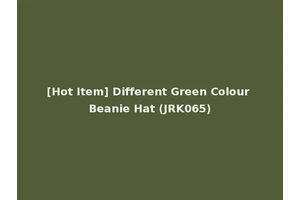 [Hot Item] Different Green Colour Beanie Hat (JRK065)