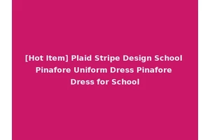 [Hot Item] Plaid Stripe Design School Pinafore Uniform Dress Pinafore Dress for School